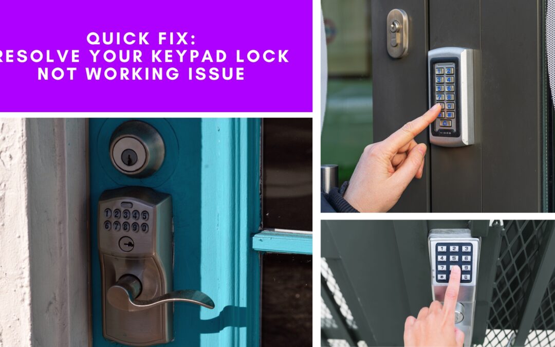 Quick Fix: Resolve Your Keypad Lock Not Working Issue